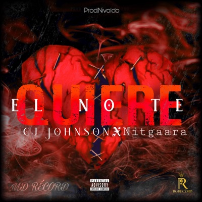 El No Te Quiere (feat. Ft Nitgaara) [Version Red] - Single