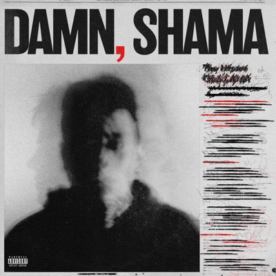 Damn, Shama