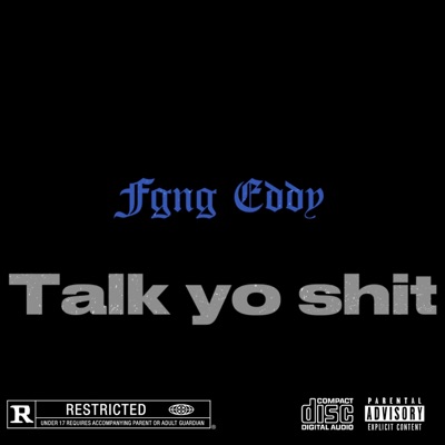 Talk yo shit - Single