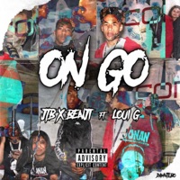 On Go (feat. Loui G) - Single - JTB x Benji