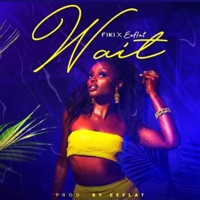 Wait - Single - Eeflat & FIKI