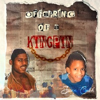 Offspring Of A Kingpin - Juan Ca$h