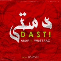 Dasti (feat. Wustaaz & Usmvn) - Single - Asar