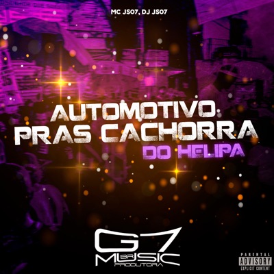 Automotivo Pras Cachorra do Helipa - Single