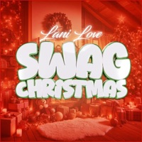 SWAG CHRISTMAS - EP - Lani Love