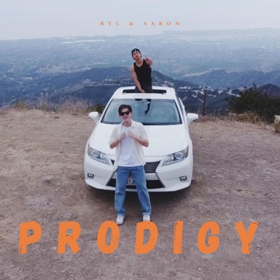 Prodigy (feat. Aaron) - Single