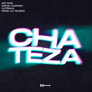 Chateza (feat. Mc PHS)