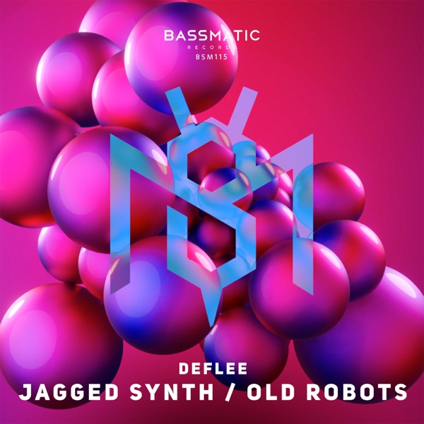 Jagged Synth / Old Robots - Single