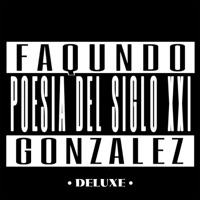Poesia Del Siglo Veintiuno (Deluxe) - Faqundo Gonzalez