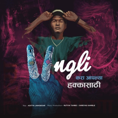 Ungli (feat. Aditya Jawdekar) - Single