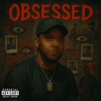 OBSESSED - Single - La Badnewss