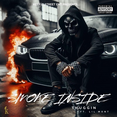 Smoke Inside (feat. lil Mont) - Single