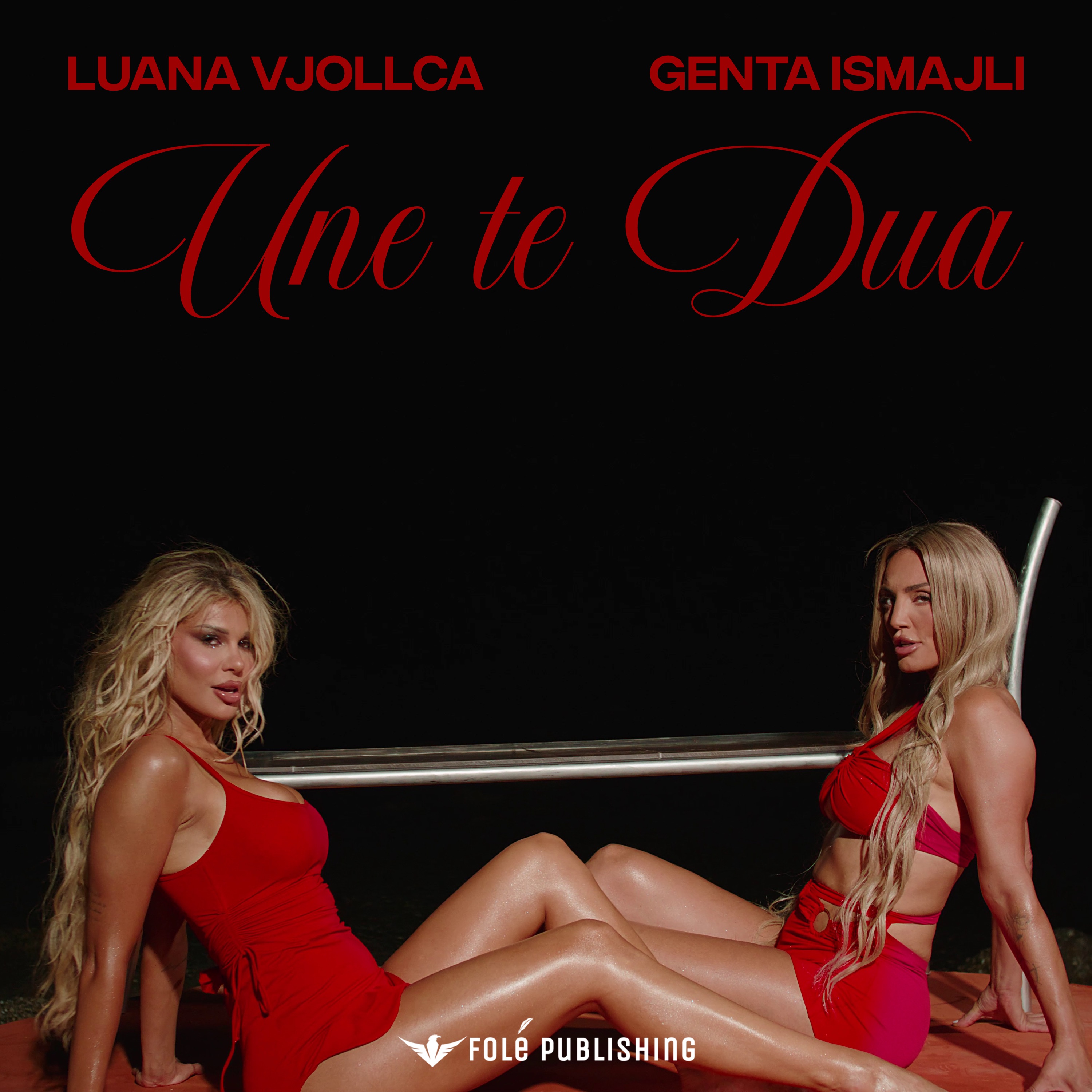Luana Vjollca - LUANA VJOLLCA x GENTA ISMAILI - UNE TE DUA