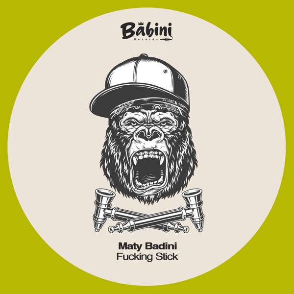 F*****g Stick - Single