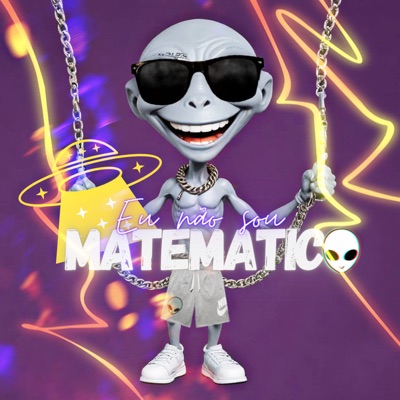 Eu Não Sou Matemático - Single
