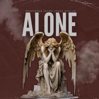 Alone - Single - Deepsense, Jayms & Jonas Apollo