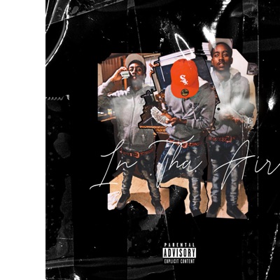 In Tha Air (feat. Taxfree Whoop) - Single