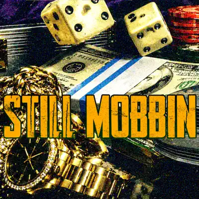 Listen to Still Mobbin - Single by Abel Beats