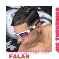 Deixa os Zé Falar - Single - MC Theuzinho