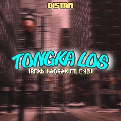 Distan Tongka Los (feat. Endi) - Single