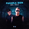 Pasarla Bien (feat. Molly D) - Single