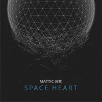 Space Heart - Single - MATTIC (BR)