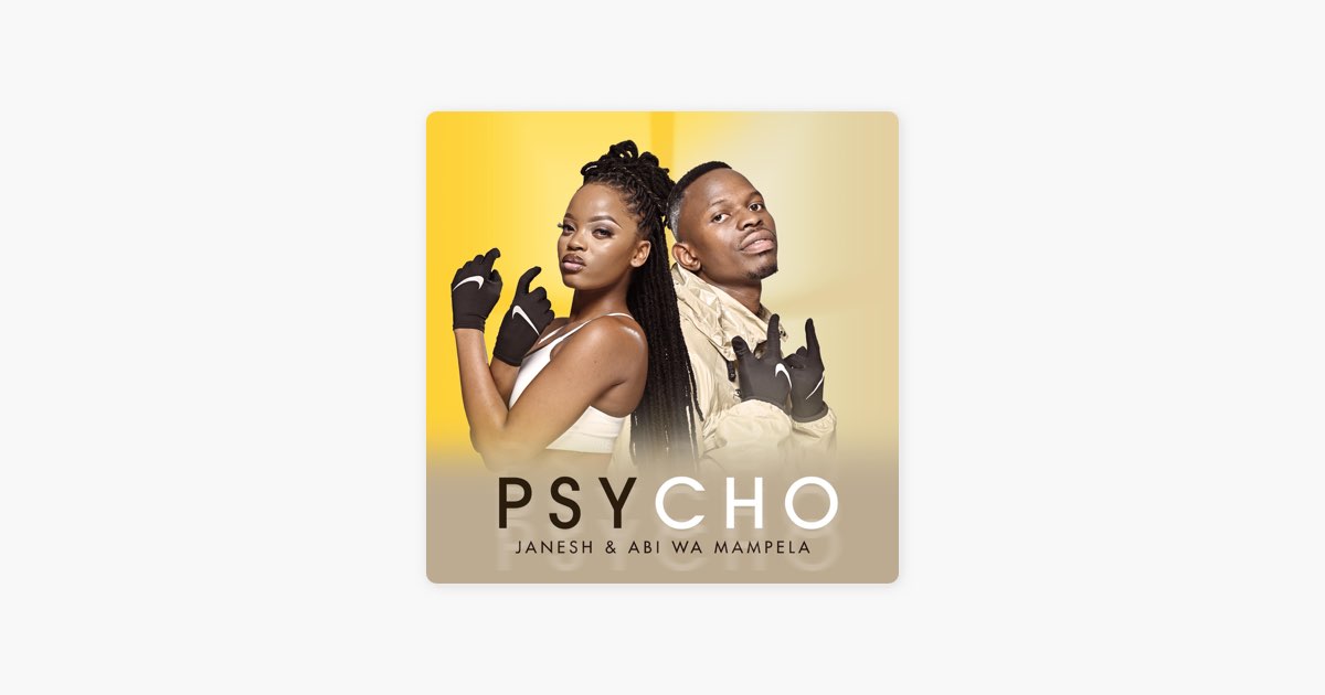Psycho (feat. Hitboss SA & King Master) - Single - Album by Janesh