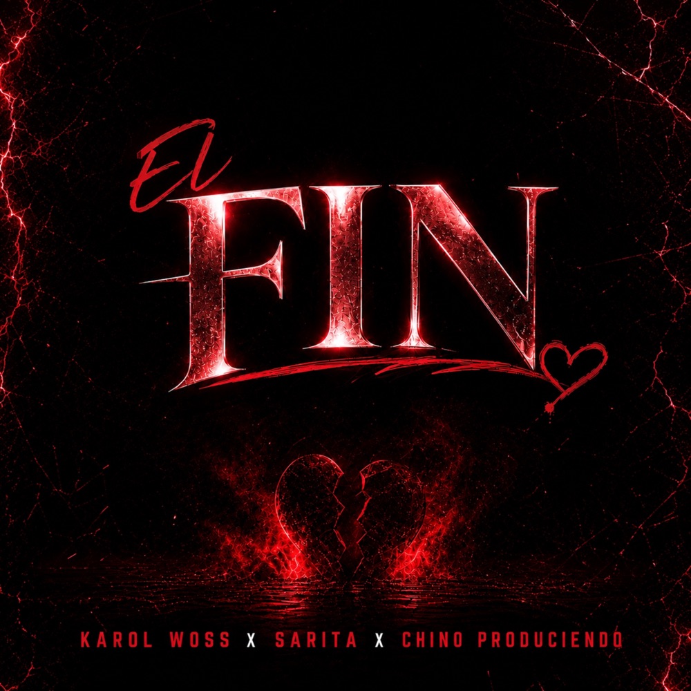 Обложка альбома «El Fin - Single» — Karol Woss & Sarita