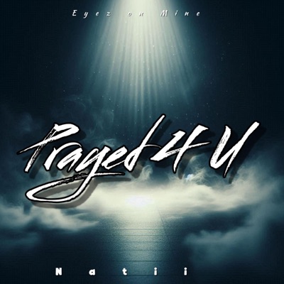 Prayed 4 U - Single