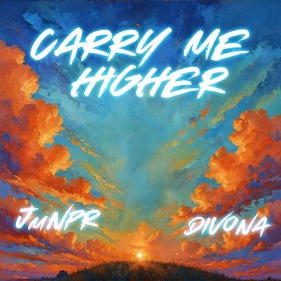 Carry Me Higher - Single