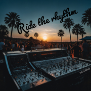 Ride the Rhythm - Seb Le Rêveur