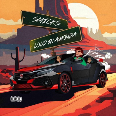 Loud In a Honda - Single