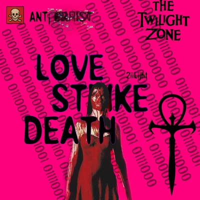 LOVE STRIKE DEATH