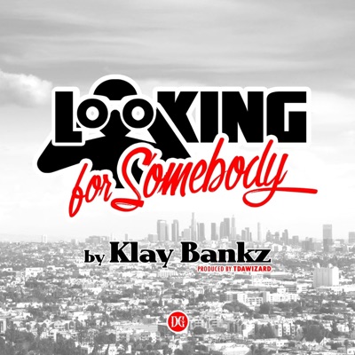 Looking for somebody (feat. The Family) - Single