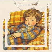 Slumbering Angels in Starry Skies - Sleeping Little Angels, Slumber World & Sweet Slumber