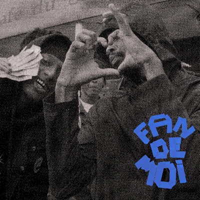 FAN DE MOI - Single