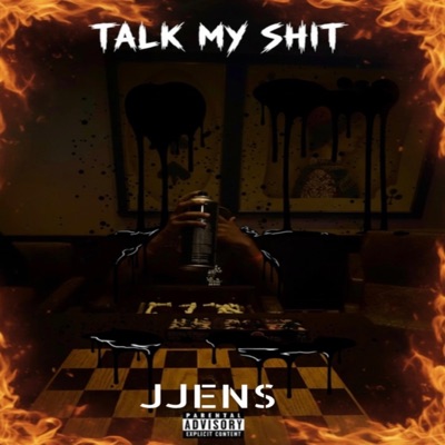 Talk My Shit - Single