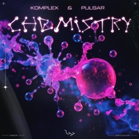 Chemistry - Single - Komplex & Pulsar