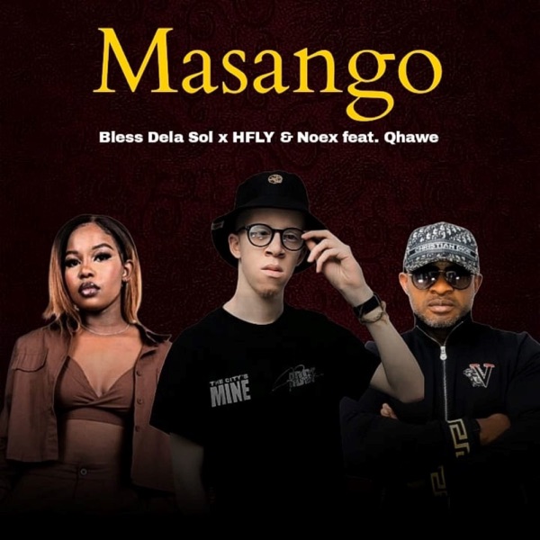 Masango (feat. Qhawe)