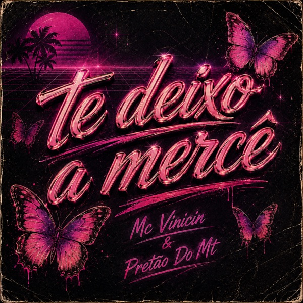 Te Deixo a Mercê