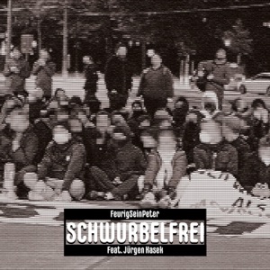 Schwurbelfrei (feat. Jürgen Kasek) - Single
