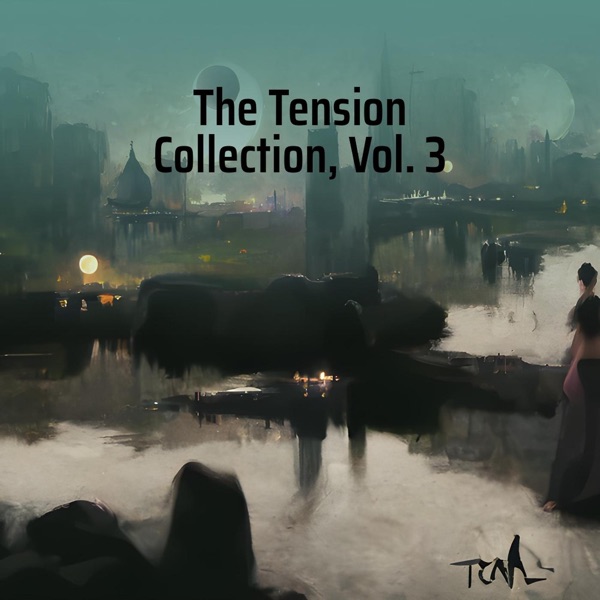The Tension Collection, Vol. 3 - EP