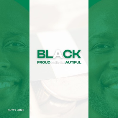 Black, Proud and Beautiful (feat. Clinton Flames) - Single