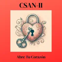II - Abre Tu Corazón — CSAN