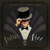 Puttin' On the Rizz - Scott Bradlee's Postmodern Jukebox