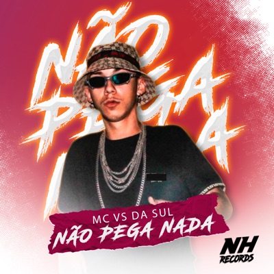 Não Pega Nada - Single