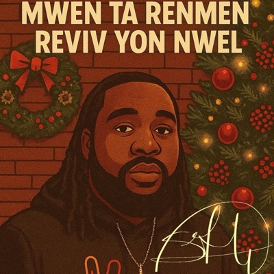 Mwen Ta Renmen Reviv Yon Nwel - Single