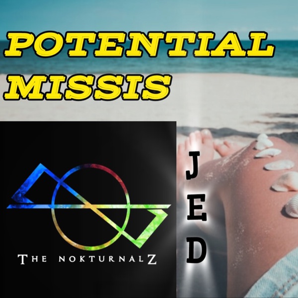 Potential Missis