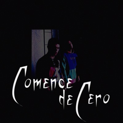 Comencé de Cero - Single