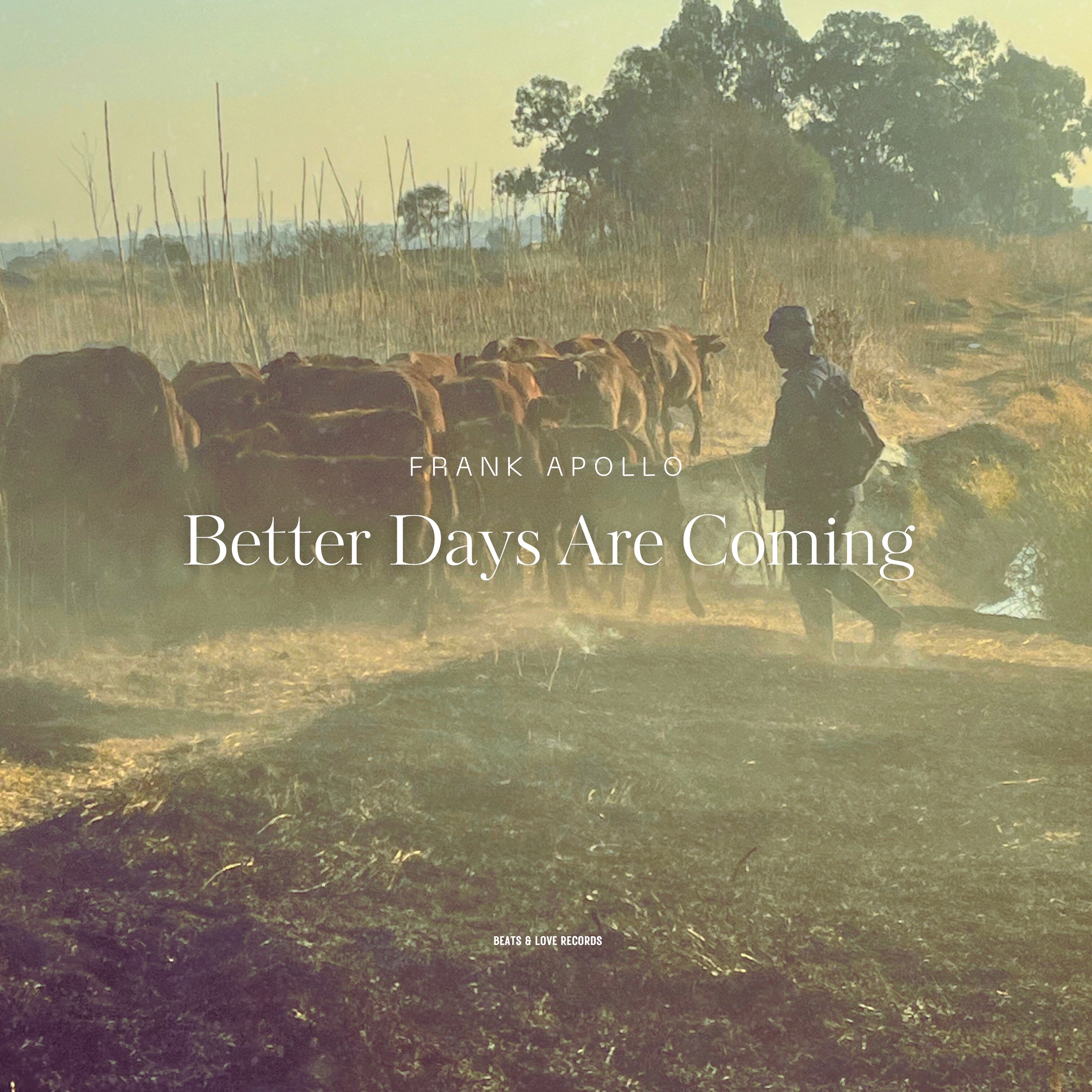 Better Days Are Comin